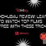 HD Hub 4 U Movies: Your Go-To Streaming Platform for Movie Lovers